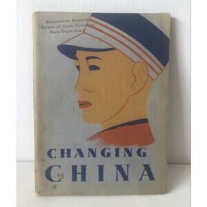 Vintage 1942 Changing China Chinese Government Rare US Navy Educational Booklet